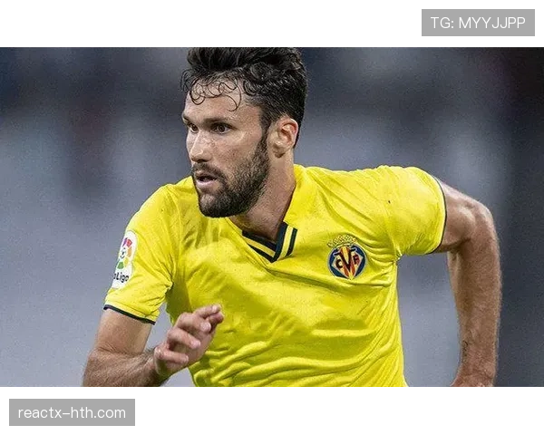 比利亚雷亚尔新赛季目标明确，展现复兴之路状态值得关注